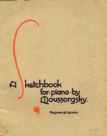A Sketch Book for Piano by Moussorgsky