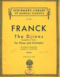 Schirmers Library of Musical Classics - Vol. 1383 - Les Djinns -  Symphonic Poem  - For Piano and Orchestra - The Orchestra Accompaniment arranged for