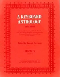 A Keyboard Anthology - Third Series - Book 4, Grade 6