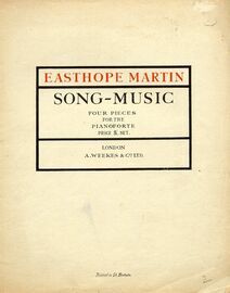 Easthope Martin - Song Music - Four Pieces for the Pianoforte
