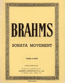 Brahms - Sonata Movement - Sonatensatz - For Violin and Piano
