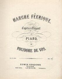 Marche Feerique (Caprice Elegant), Opus 60