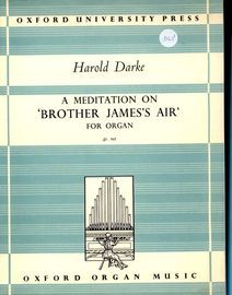 A Meditation on 'Brother James's Air' for the Organ