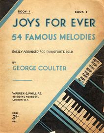 Joys for ever -  Book 1 - 54  famous melodies made easy for piano or keyboard