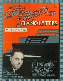 All Of A Twist - Pianolettes No. 4 - Featuring Billy Mayerl