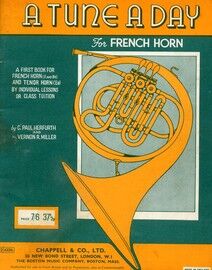 A tune a day for French Horn - A first book for French Horn  (F and Bb) and Tenor Horn (Eb)
