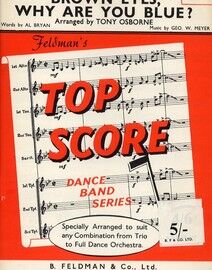 Brown Eyes Why Are You Blue - Top Score Dance Band Series - Specially Arranged by Tony Osborne to suit any Combination from Trio to Full Dance Orchest