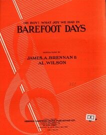 (Oh Boy, What a joy we had in) Barefoot Days - Song