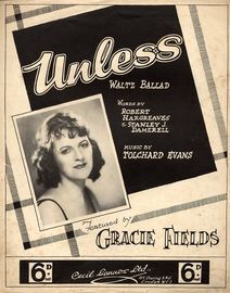 Unless -  featuring Gracie Fields, Ken Dodd, Jack White