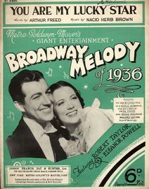 You Are My Lucky Star,  from "Broadway Melody of 1936" and "Singin in the rain" - Featuring Robert Taylor and Eleanor Powell - Song