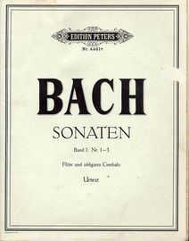 Bach Sonaten - Band l -  Nr. 1 - 3 for Flute (or Violin) and Cembalo - Urtext Editions Peters Nr. 4461a