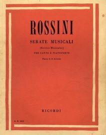 Serate Musicali (Soirees Musicales) - Per Canto E Pianoforte - Parte 1: 8 Ariette - Edition Ricordi No. 2413