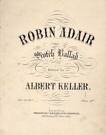 Robin Adair - The Favourite Scotch Ballad