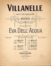 Villanelle -  With The Swallow - Song - In the key of B flat major with Cadenzas
