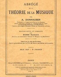 Abrege de la Theorie de La Musique - Edition Revue et Corrigee Par Henri Rabaud - Directeur du Conservatoire National de Musique et de Declamation