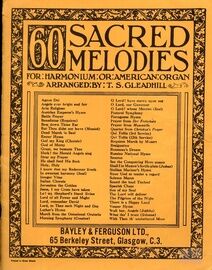60 Sacred Melodies for Harmonium or American Organ