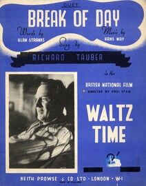 Break of Day - Vocal Duet for Soprano and Tenor From the film "Waltz Time" Featuring Richard Tauber