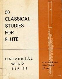 50 Classical Studies for Flute - Universal Wind Series - Volume 2 - Edition 14672