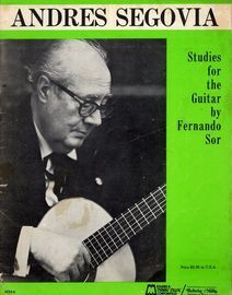 Andres Segovia - Studies For The Guitar By Fernando Sor