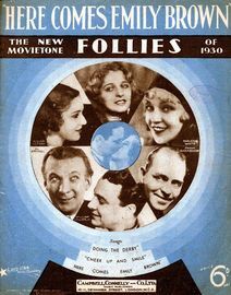 "Here comes Emily Brown" from the new movietone Follies of 1930