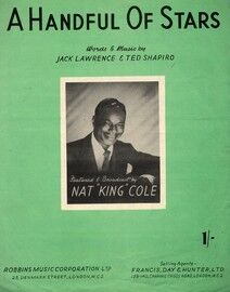 A Handful of Stars - Song featured and broadcast by Nat "King" Cole