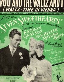 You And The Waltz And I from "Seven Sweethearts" - Featuring Kathryn Grayson ans Van Hefflin