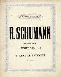 Night visions and 3 Fantasiestucke, Op.23 and Op. 111 - Augeners Edition No. 8422