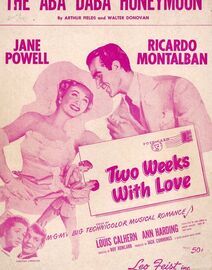 Aba Daba Honeymoon - From the production "Two weeks with Love" featuring Jane Powell and Ricardo Montalban