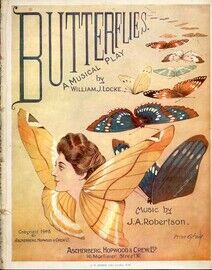 Butterflies - A Musical Play in Three Acts - Vocal Score