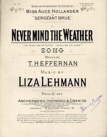 Never Mind The Weather ("He Shall Be My Darby, I Shall Be His Joan") - Song in A Major (Original Key) for High Voice