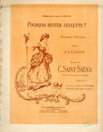 Pourquoi rester seulette? (all alone) - No. 1 en La - Soprano ou Tenor (ton original) - Dedicated to A Mademoiselle Jeanne Harding