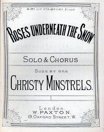 Roses underneath the Snow - Song -  as performed by the Christy Minstrels