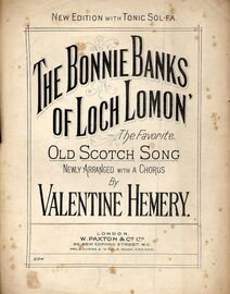 The Bonnie Banks of Loch Lomond - The favourite old Scotch Song arranged with a chorus