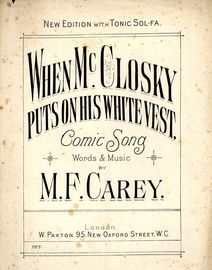 When McClosky Puts on His White Vest - Comic Song - for Piano and Voice - with Tonic Sol Fa
