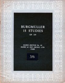 Burgmuller - 18 Studies for Piano - Op. 109