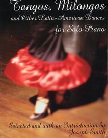 Tangos, Milongas and Other Latin American Dances for Solo Piano