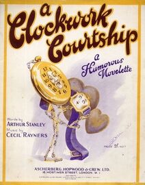 A Clockwork Courtship - A Humorous Novelette - For Voice and Piano