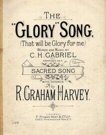 The "Glory" Song (That Will be Glory for Me)