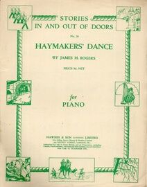 Haymakers' Dance - Piano Solo Piece No. 20 from Stories In And Out Of Doors