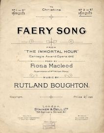 Faery Song -  from "The Immortal Hour" Carnegie Award Opera, 1916 - In the key of E flat major for High Voice