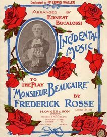 No. 1 - The Intermezzo - Incidental Music to the play 'Monsieur Beauclaire'