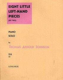 Eight Little Left Hand Pieces - Set Two - For Piano Solo
