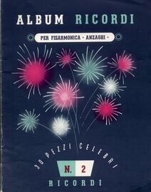 Album Ricordi per Fisarmonica - 30 Pezzi Celebri - No. 2 For Accordion - No. 128360