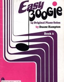Easy Boogie - 14 Original Piano Solos - Book 2 - Bosworth Edition No. Boe. 3862