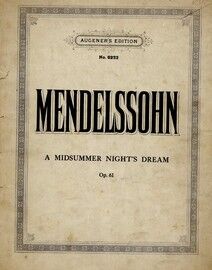 A Midsummer Night's Dream, Op. 61 - Augener's Edition -  No. 6233
