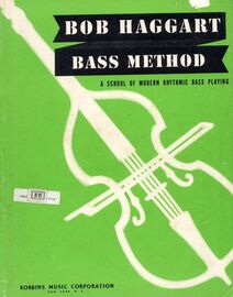 Bob Haggart Bass Method - A School of Modern Rhythmic Bass Playing