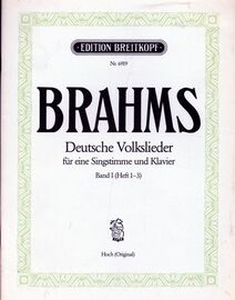Brahms Deutsche Volkslieder fur eine Singstimme und Klavier - Band I Heft 1- 3  - Edition Breitkopf No. 6919 -  Hoch (original)