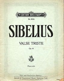 Valse Triste - Op. 44 - For Piano Solo - Edition Breitkopf No. 2224