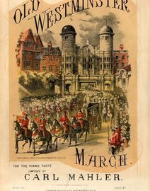 Old Westminster March - For Piano Solo