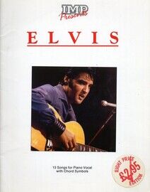 Elvis. 13 songs for piano vocal with chord symbols.